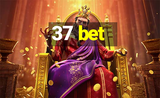 37 bet