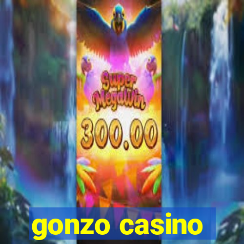 gonzo casino