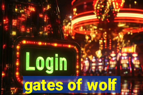 gates of wolf