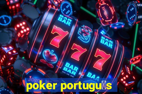 poker portugu锚s