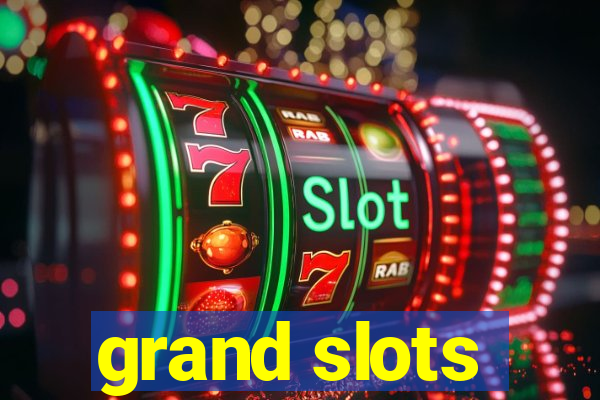 grand slots