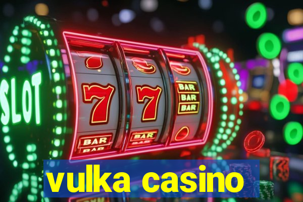 vulka casino