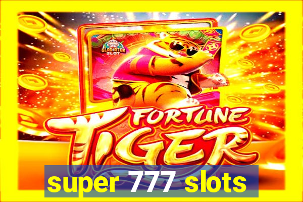 super 777 slots