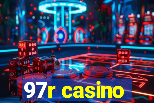 97r casino