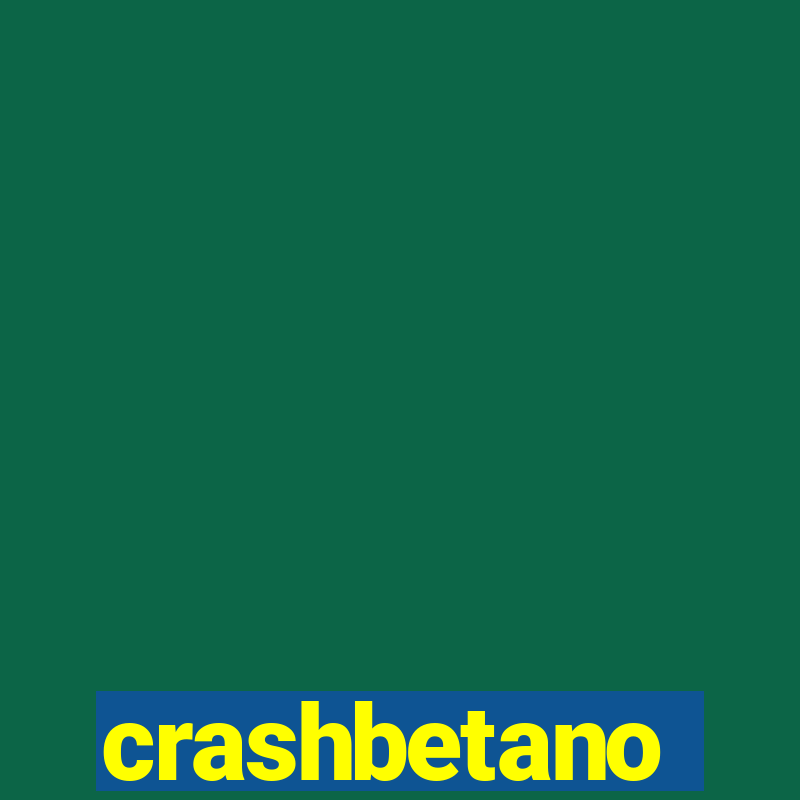 crashbetano