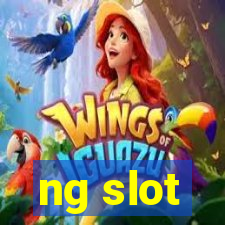 ng slot