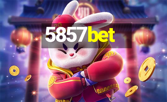 5857bet