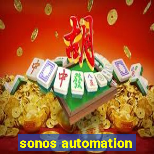 sonos automation