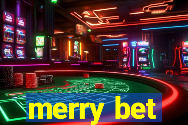 merry bet