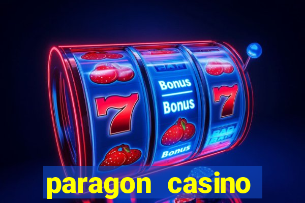 paragon casino resort louisiana