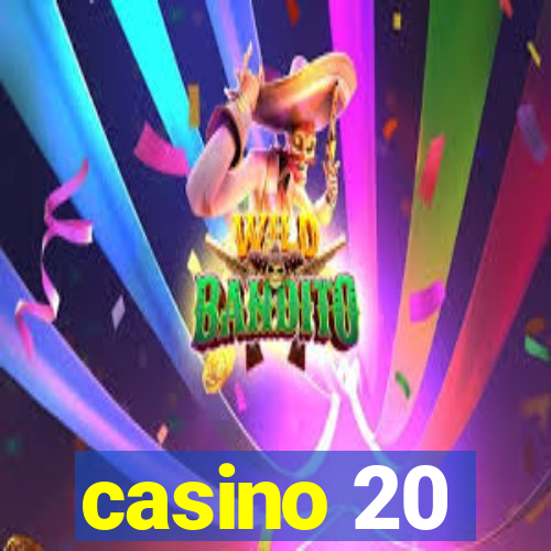 casino 20