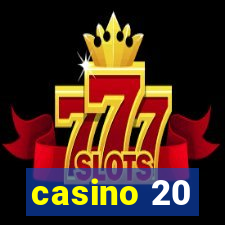 casino 20