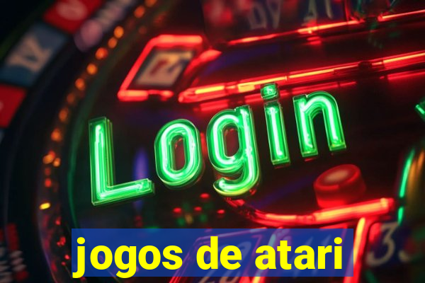 jogos de atari