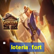 loteria fort resultado de hoje