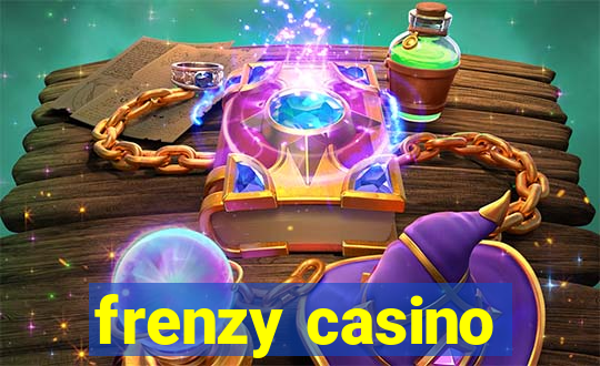 frenzy casino