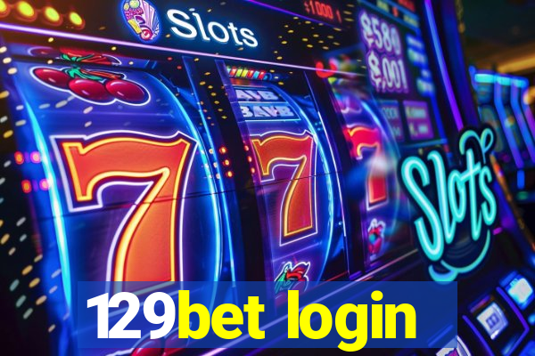 129bet login