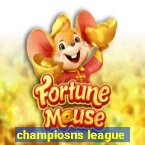 champiosns league