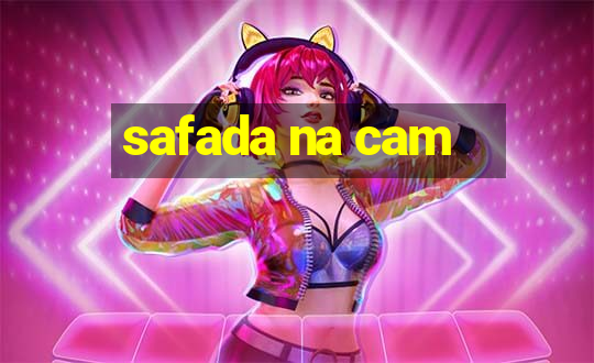 safada na cam