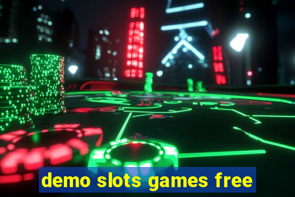 demo slots games free