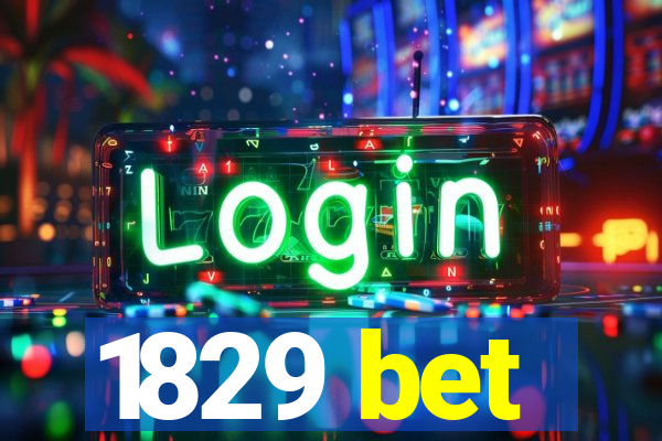 1829 bet