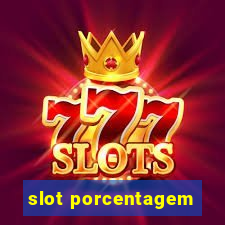 slot porcentagem