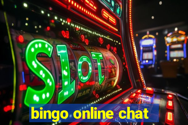 bingo online chat