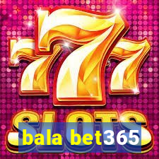 bala bet365