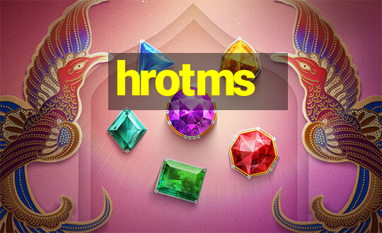 hrotms