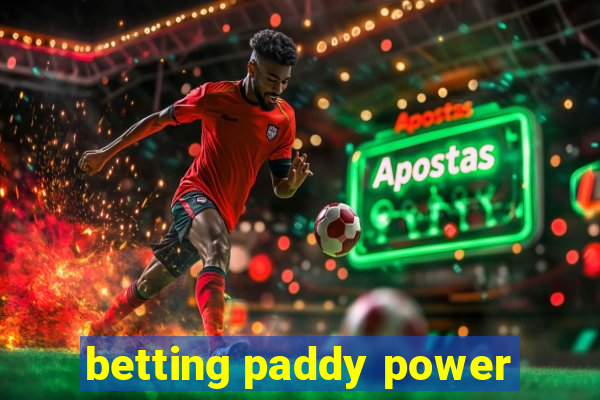 betting paddy power