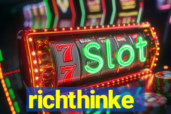 richthinke