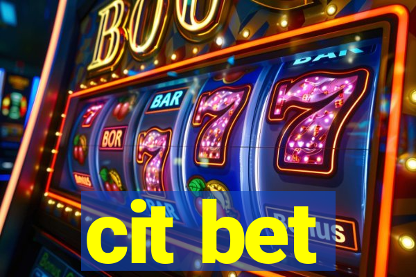 cit bet