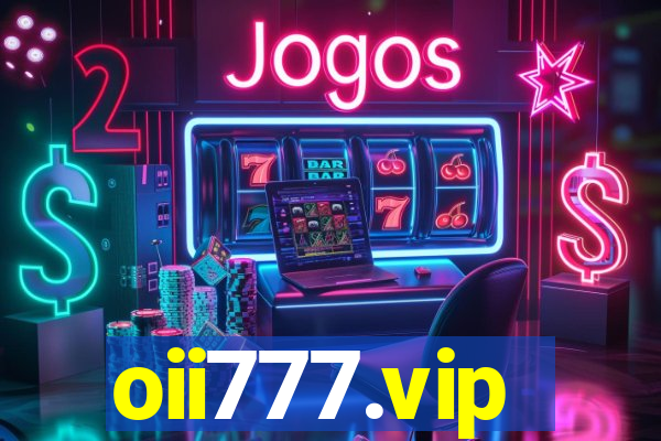 oii777.vip