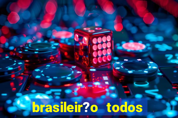 brasileir?o todos os jogos