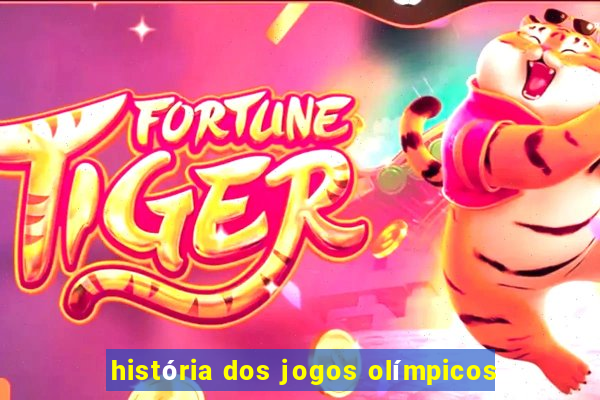 história dos jogos olímpicos.