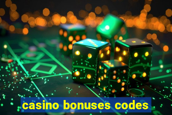 casino bonuses codes