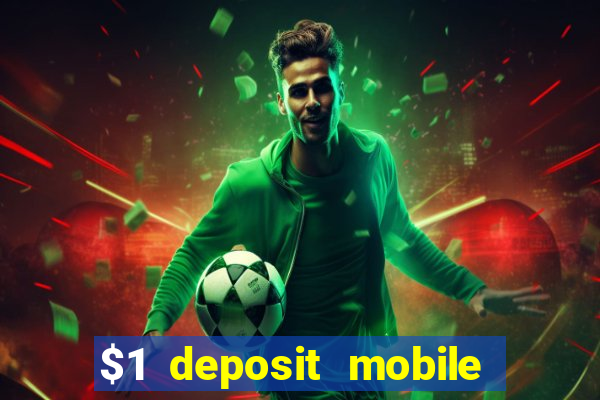 $1 deposit mobile casino australia