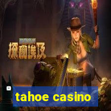 tahoe casino