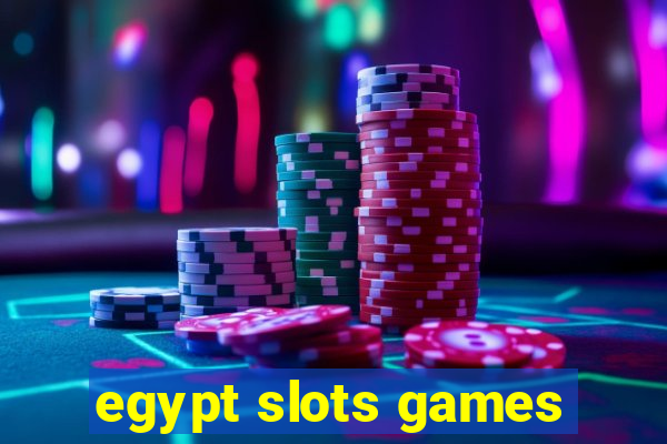 egypt slots games