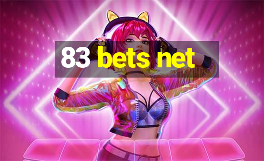 83 bets net