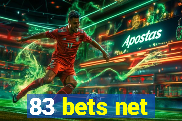 83 bets net