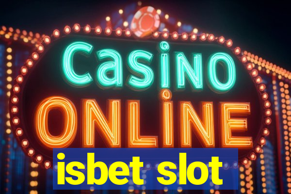 isbet slot