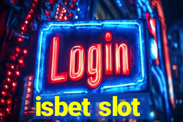 isbet slot