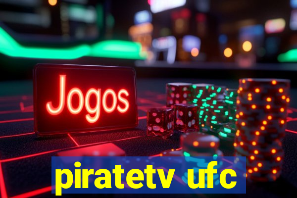 piratetv ufc