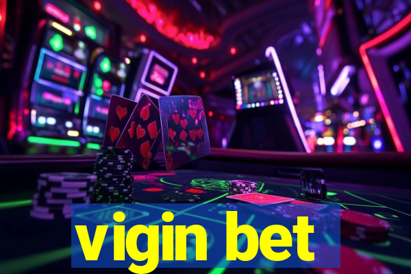 vigin bet