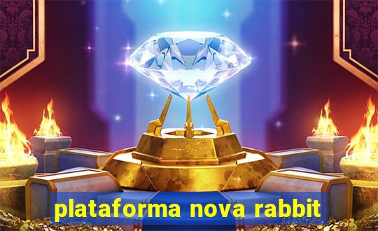 plataforma nova rabbit