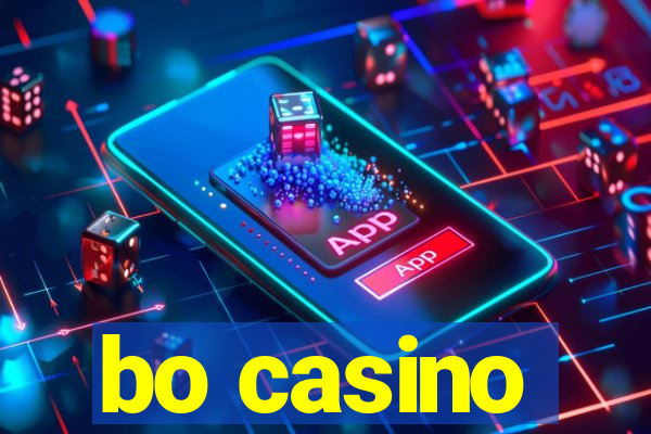 bo casino