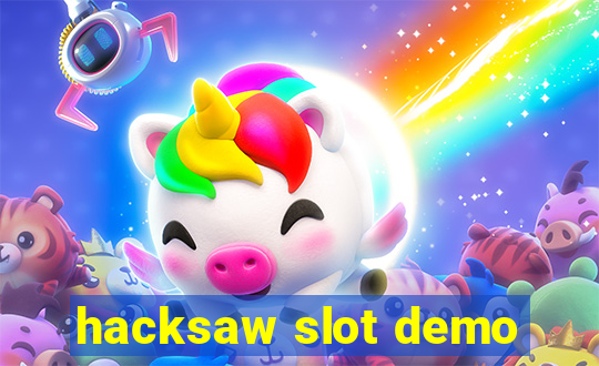 hacksaw slot demo