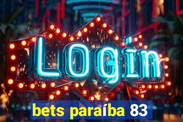 bets paraíba 83