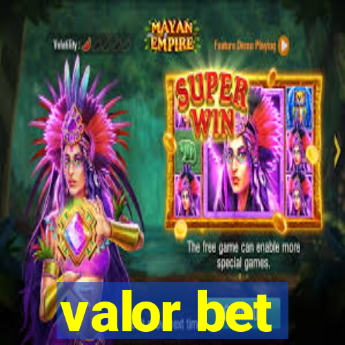 valor bet