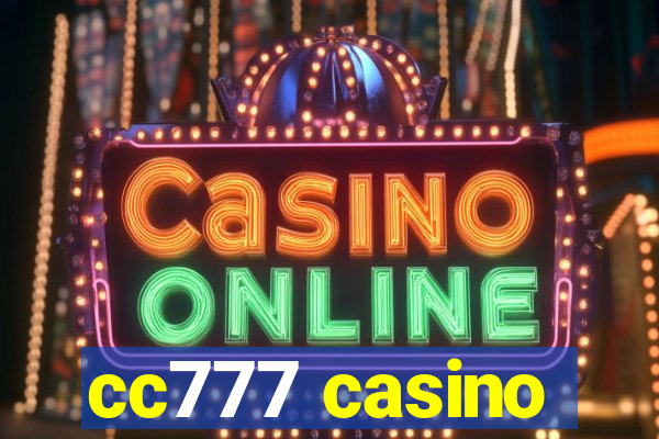 cc777 casino